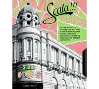 Scala!!! Or, The Incredibly Strange Rise And Fall Of The World's Wildest Cinema [Blu-Ray]