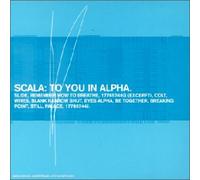 Scala - to You in Alpha