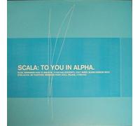 Scala - To You in Alpha