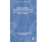 Scalable Artificial Intelligence for Healthcare