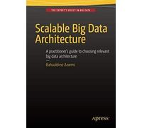 Scalable Big Data Architecture