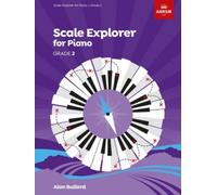 Scale Explorer For Piano, Grade 2