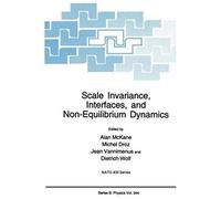 Scale Invariance, Interfaces, And Non-Equilibrium Dynamics