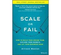 Scale or Fail by Allison Maslan Inconnu (Auteur)