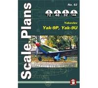 Scale Plans No. 52: Yakovlev Yak-9P/Yaku Robert Panek, (Auteur)