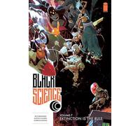 Scalera, Matteo - Black Science Volume 7: Extinction is the Rule
