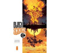 Matteo Scalera – Black Science Volume 9 : No Authority But Yourself
