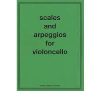 Scales and Arpeggios For Cello.