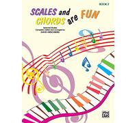 Scales and Chords Are Fun Book 2