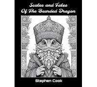 Scales and Tales of the Bearded Dragon