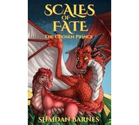 Scales of Fate: The Chosen Prince