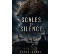 Scales of Silence: international wildlife crime and murder at Newport Docks