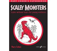 Scaley Monsters for Violin: Scales Without Tears for Young Violinists