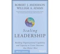 Scaling Leadership by William A. University of Cambridge Adams William A. University of Cambridge Adams (Auteur)