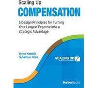 Scaling Up Compensation - Verne Harnish - Advantage Media Group - Livre en Anglais - Paperback Verne HarnishVerne Harnish (Auteur)