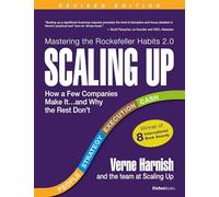 Scaling Up – Comment quelques entreprises percent et pourquoi les autres échouent – Penguin Books