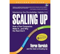 Scaling Up: How a Few Companies Make It...and Why the Rest Don't (Rockefeller Habits 2.0 Revised Edition) (Hardcover Library Edition)
