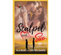 Scalpel & Sass: Cuts, Clashes, Chemistry