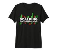 Scalping l'art de Gagner en Quelques Secondes - Scalpers Trading T-Shirt Haut de Gamme