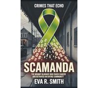 Scamanda: The Mommy Blogger Who Faked Cancer and Betrayed an Entire Community - A True Psychological Crime Story