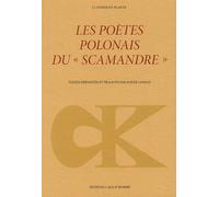Scamandrites : Anthologie de la poésie polonaise