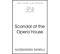 Scandal at the Opera House - Alessandra Ranelli - Baskerville - ebook (ePub) - Livre