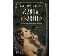 Scandal in Babylon by Barbara Hambly Barbara Hambly (Auteur)