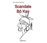 Scandale Bô Kay