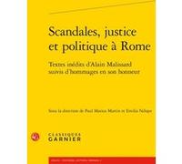 Scandales, justice et politique à Rome Bernard Ribémont (Direction), Pierre-Yves Beaurepaire (Direction), Collectif (Auteur)