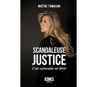 Scandaleuse Justice: Une avocate se lève