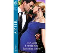 Scandaleuse liaison au casino
