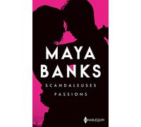 Scandaleuses passions