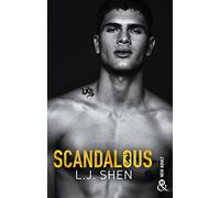 Scandalous: après Vicious et Devious, découvrez la suite de LA série New Adult 2018 : SINNERS