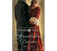 Scandalous Desires: Number 3 in series (Maiden Lane) Hoyt, Elizabeth (Auteur)
