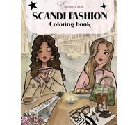 Scandi fashion coloring book, Emmzonn: Fashion illustrations, girlhood & Self-Care