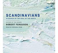 Scandinaves : à la recherche de l'âme du Nord