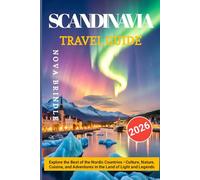 SCANDINAVIA TRAVEL GUIDE 2026