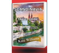 SCANDINAVIA TRAVEL GUIDE 2026