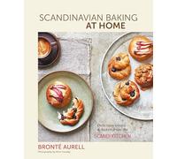 Scandinavian Baking at Home: Delicious Treats & Bakes from the Scandikitchen