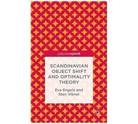 Scandinavian Object Shift And Optimality Theory