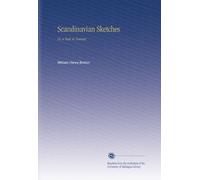 Scandinavian Sketches: Or, a Tour in Norway,