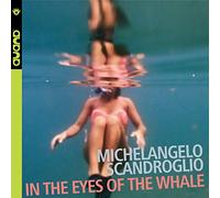 Scandroglio Michela - in Eyes of The Whale [Import]