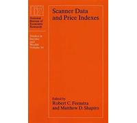 Scanner Data & Price Indexes (National Bureau Of Economic Research Studies In Income And Wealth)