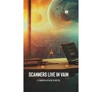 Scanners Live In Vain
