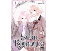 Scar and Romance T01