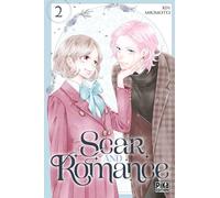 Scar and Romance T02