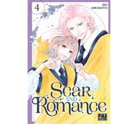 Scar and Romance T04