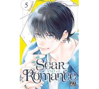 Scar and Romance T05