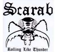 Scarab - Rolling Like Thunder