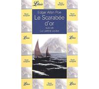 Scarabe d'or suivi de la lettre volee (Le)